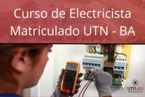 Curso Electricista Matriculado UTN